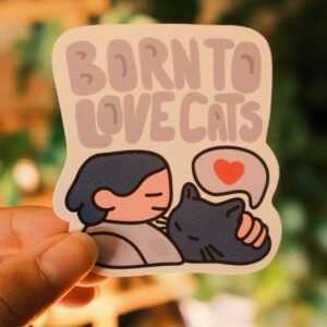 Born to Love Cats Glossy Vinyl Sticker
